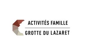 Activités famille à la grotte du Lazaret - vacances de Toussaint 2022